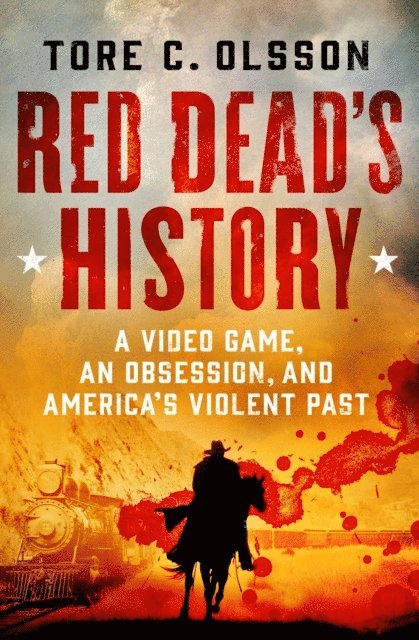 Tore C. Olsson - Red Dead's History, E-bok