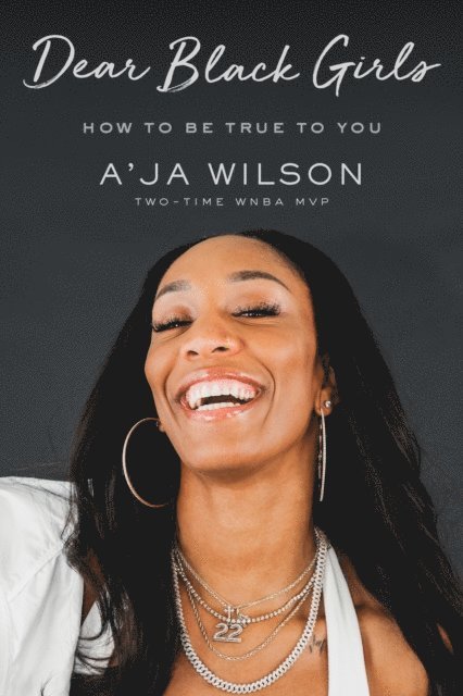 A'ja Wilson - Dear Black Girls, E-bok