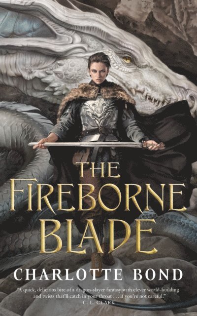 Charlotte Bond - Fireborne Blade, E-bok