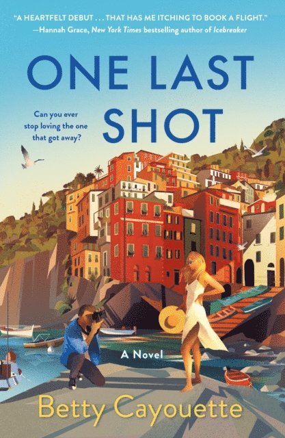 Betty Cayouette - One Last Shot, E-bok
