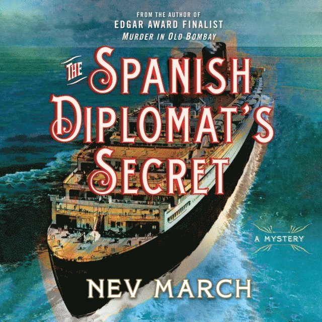 Nev March - Spanish Diplomat's Secret, Ljudbok