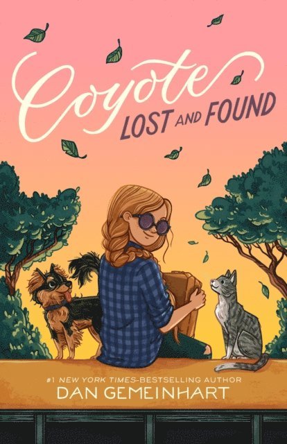 Dan Gemeinhart - Coyote Lost and Found, E-bok