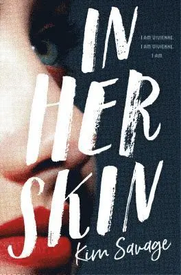 Kim Savage - In Her Skin, Häftad. Tillgänglighet: Lägg i varukorg