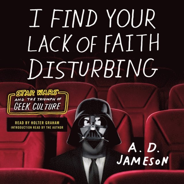 A. D. Jameson - I Find Your Lack of Faith Disturbing, Ljudbok