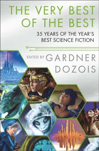 Gardner Dozois - Very Best of the Best, E-bok