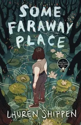 Some Faraway Place