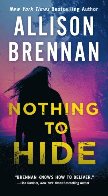 Allison Brennan - Nothing to Hide, E-bok