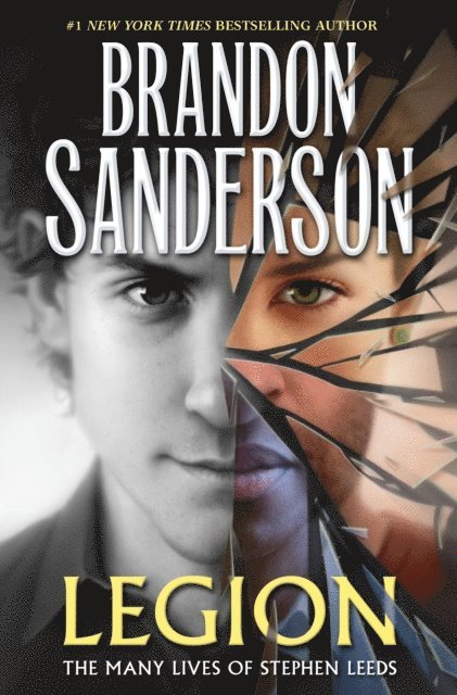 Brandon Sanderson - Legion: The Many Lives of Stephen Leeds, E-bok