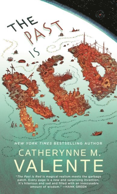 Catherynne M. Valente - Past Is Red, E-bok