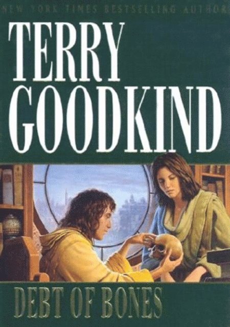 Terry Goodkind - Debt of Bones, E-bok