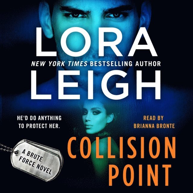 Lora Leigh - Collision Point, Ljudbok