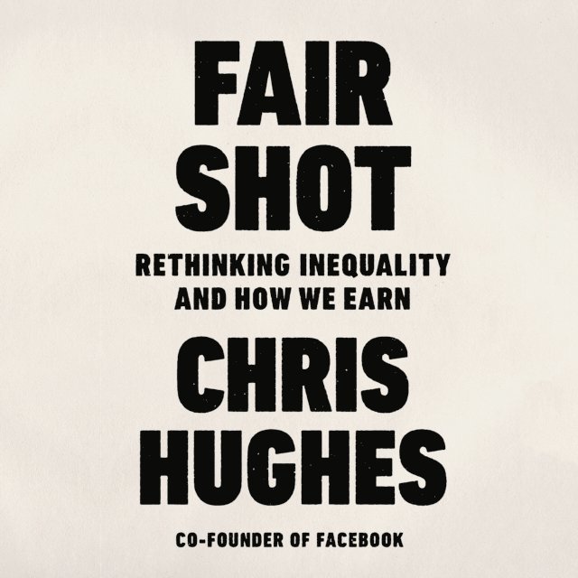 Chris Hughes - Fair Shot, Ljudbok