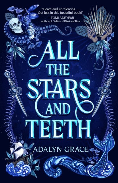 Adalyn Grace - All the Stars and Teeth, E-bok