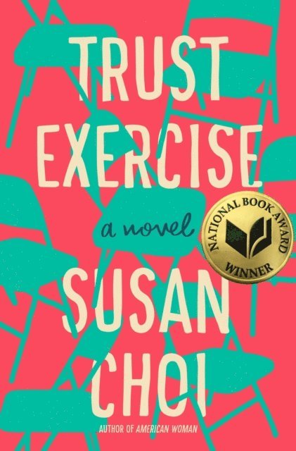 Susan Choi - Trust Exercise, E-bok