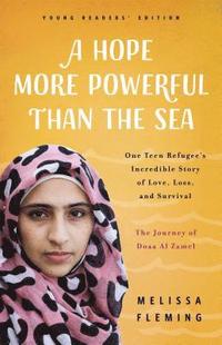 Hope More Powerful Than The Sea (Young Readers' Edition)