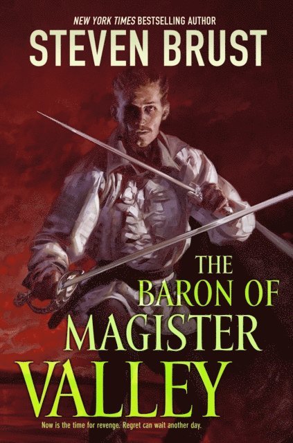 Steven Brust - Baron of Magister Valley, E-bok