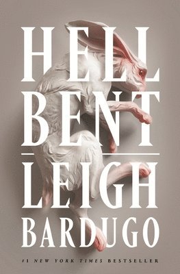 Leigh Bardugo - Hell Bent, Inbunden