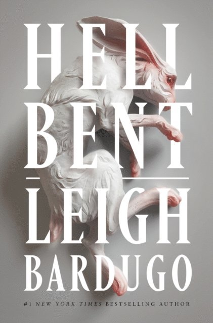 Leigh Bardugo - Hell Bent, E-bok