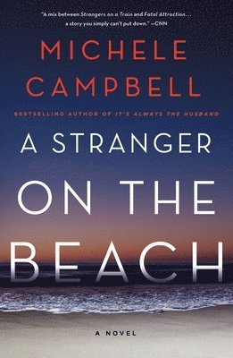 Michele Campbell - A Stranger on the Beach, Häftad