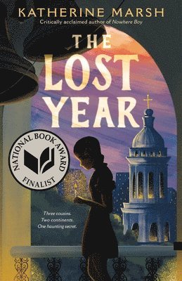 Katherine Marsh - Lost Year, Inbunden
