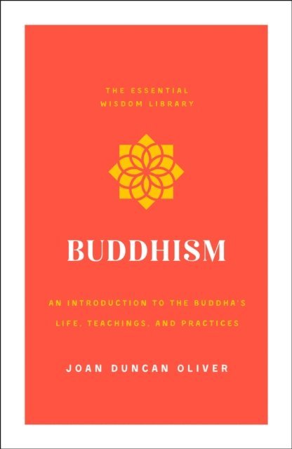Joan Duncan Oliver - Buddhism, E-bok