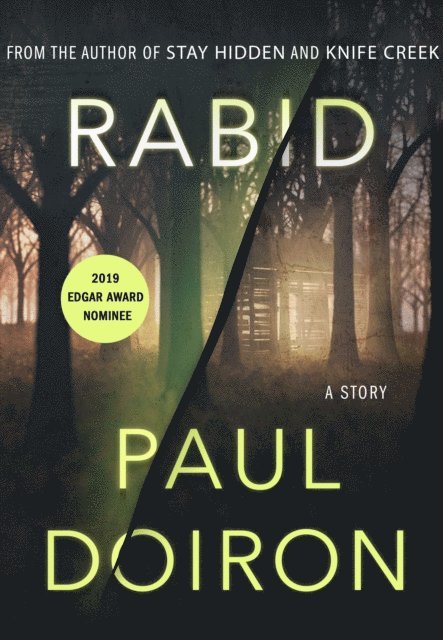 Paul Doiron - Rabid, E-bok