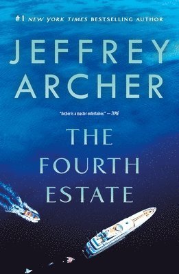 Jeffrey Archer - The Fourth Estate, Häftad
