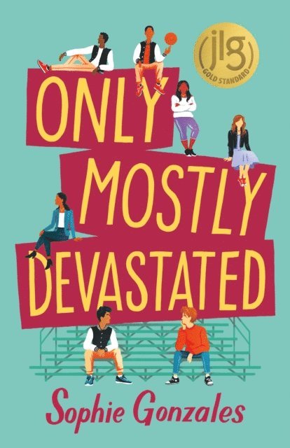 Sophie Gonzales - Only Mostly Devastated, E-bok