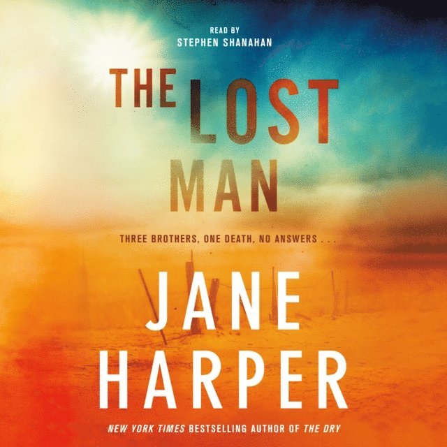 Jane Harper - Lost Man, Ljudbok