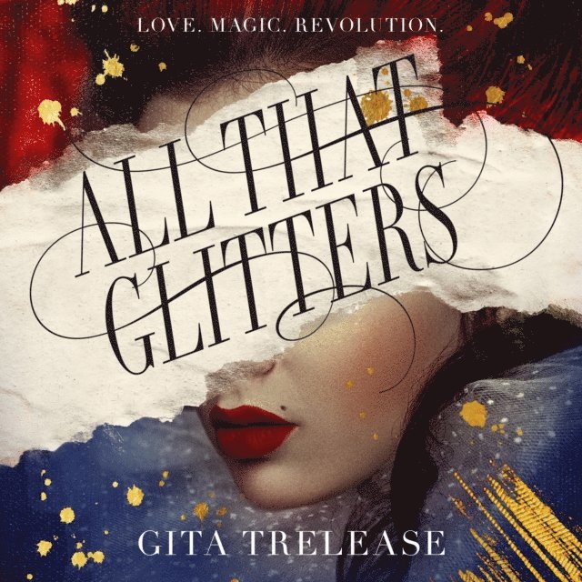 Gita Trelease - All That Glitters, Ljudbok