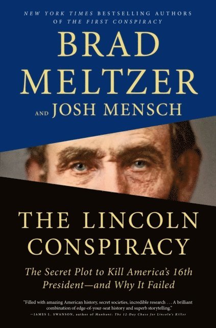 Josh Mensch, Brad Meltzer - Lincoln Conspiracy, E-bok