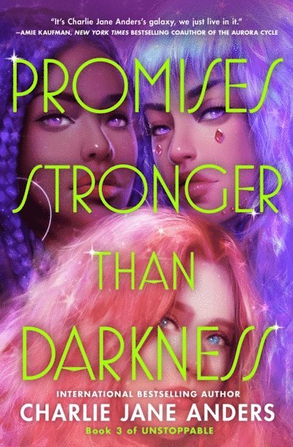 Charlie Jane Anders - Promises Stronger Than Darkness, E-bok