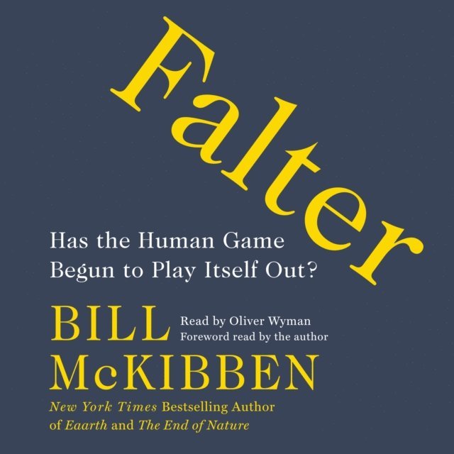 Bill McKibben - Falter, Ljudbok