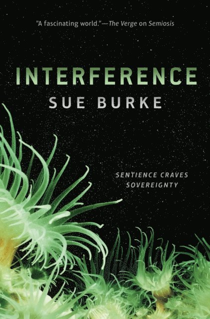 Sue Burke - Interference, E-bok
