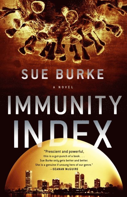 Sue Burke - Immunity Index, E-bok