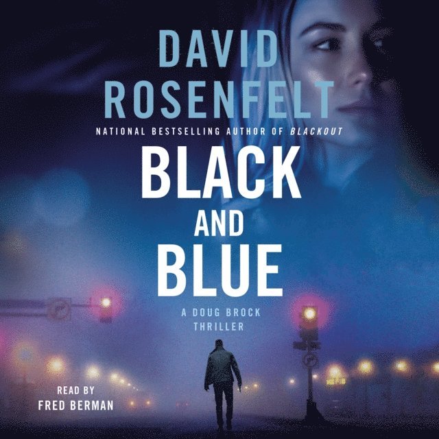 David Rosenfelt - Black and Blue, Ljudbok