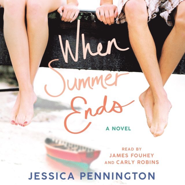 Jessica Pennington - When Summer Ends, Ljudbok