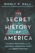 The Secret History of America