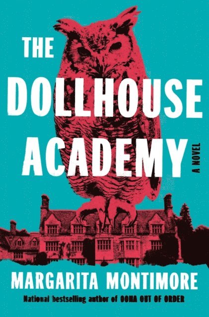 Margarita Montimore - Dollhouse Academy, E-bok