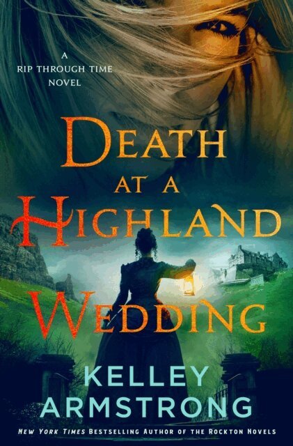 Kelley Armstrong - Death at a Highland Wedding, E-bok