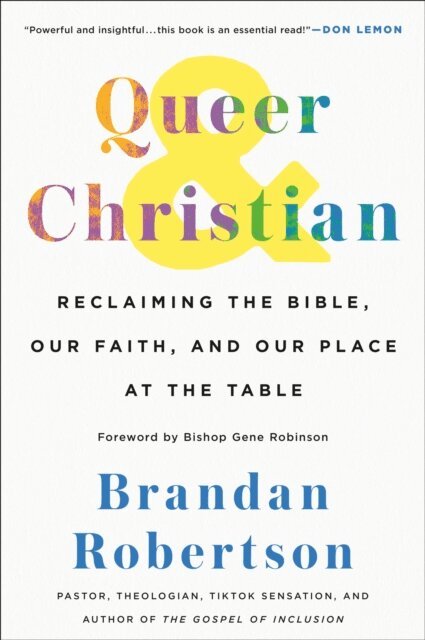 Brandan Robertson - Queer & Christian, E-bok