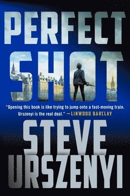 Steve Urszenyi - Perfect Shot, Häftad