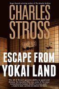 Escape from Yokai Land: A Laundry Files Novella