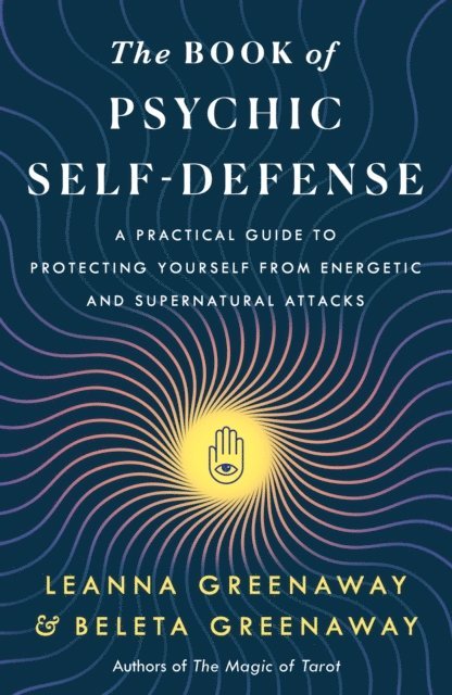 Beleta Greenaway, Leanna Greenaway - Book of Psychic Self-Defense, E-bok