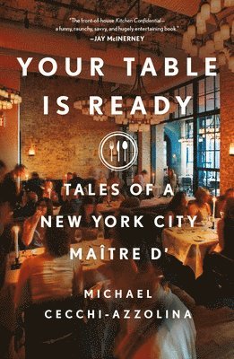 Michael Cecchi-Azzolina - Your Table Is Ready, Häftad
