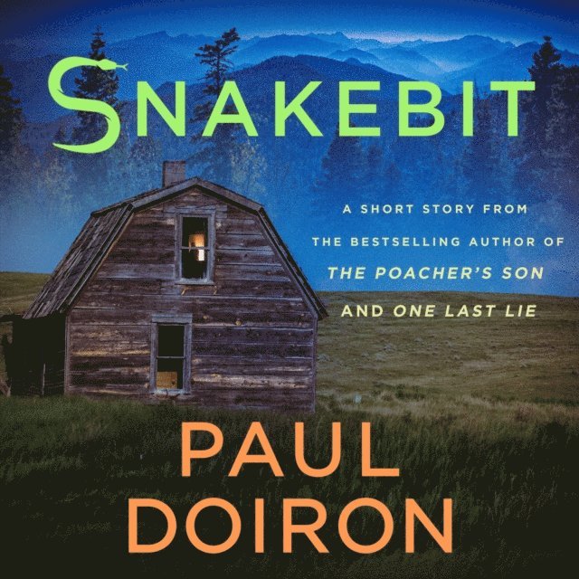 Paul Doiron - Snakebit, Ljudbok