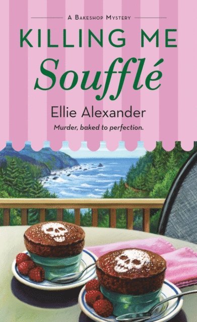 Ellie Alexander - Killing Me Souffle, E-bok