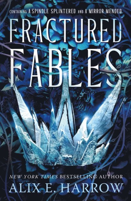 Alix E. Harrow - Fractured Fables, E-bok