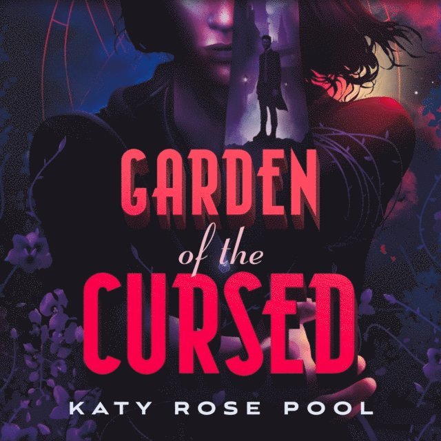 Katy Rose Pool - Garden of the Cursed, Ljudbok