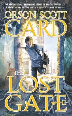 Orson Scott Card - The Lost Gate, Häftad